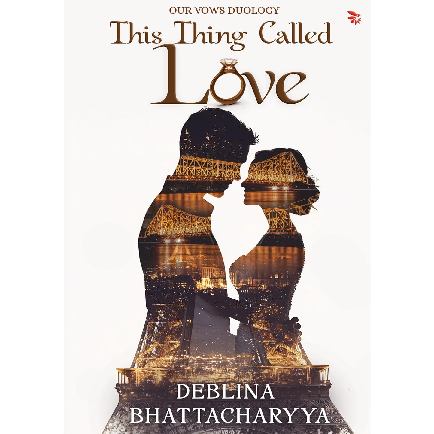 This Thing Called Love: A Modern Indian Love Story